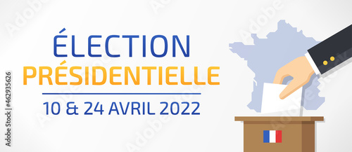 Élection Présidentielle 2022 en France - 10 et 24 avril 2022