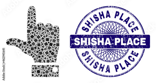Geometric collage hand pointer up, and Shisha Place unclean stamp seal. Violet stamp includes Shisha Place text inside circle form. Vector hand pointer up mosaic is designed from scattered circle,