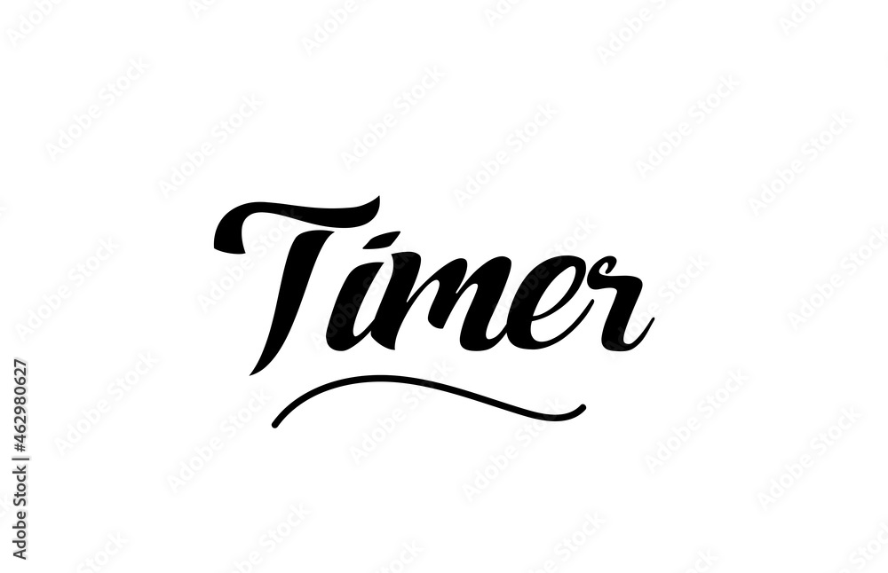 Timer hand written text word for design. Can be used for a logo Timer hand written text word for design. Can be used for a logo