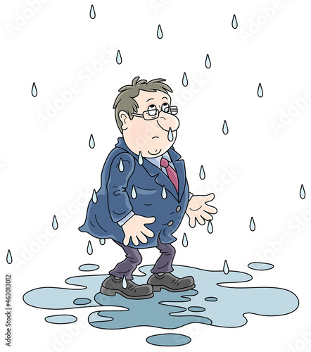 Unlucky, sad and wet man without an umbrella standing in a puddle on a rainy day for failure, vector cartoon illustration on a white background