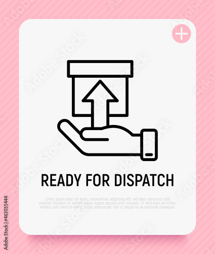 Ready for dispatch thin line icon, hand holding a parcel. Modern vector illustration for delivery service or pick up point.
