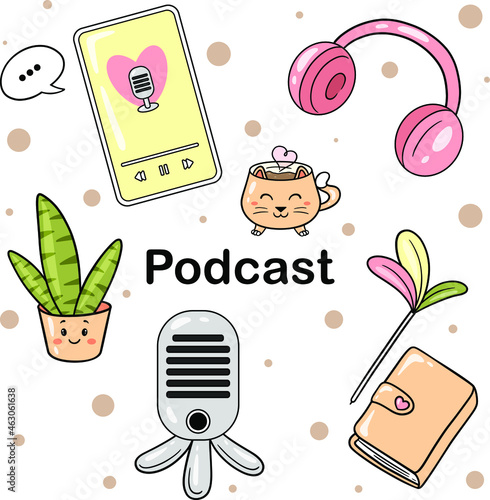 Podcast. A set of design elements for a podcaster. Equipment for an audio podcast in your home studio or office. Isolated objects. Vector illustration.
