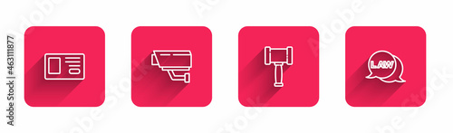 Set line Identification badge, Security camera, Judge gavel and Law with long shadow. Red square button. Vector