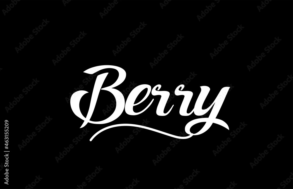 Berry hand written text word for design. Can be used for a logo Berry hand written text word for design. Can be used for a logo