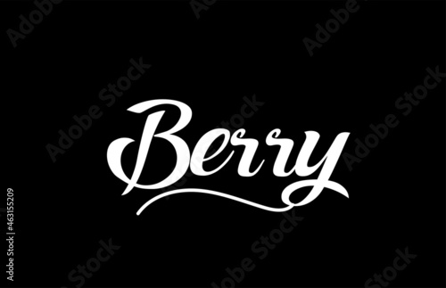 Berry hand written text word for design. Can be used for a logo