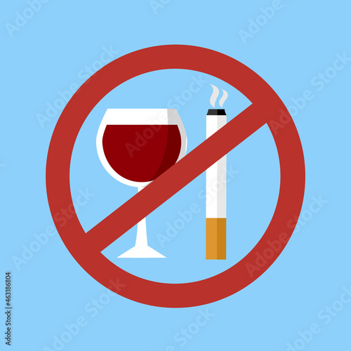 Stop smoking and drinking alcohol habits concept vector illustration. Prohibited sign for wine and cigarettes.