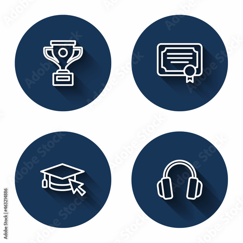 Set line Award cup, Certificate template, Graduation cap with cursor and Headphones with long shadow. Blue circle button. Vector