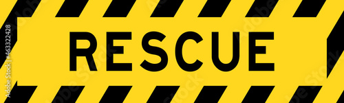 Yellow and black color with line striped label banner with word rescue