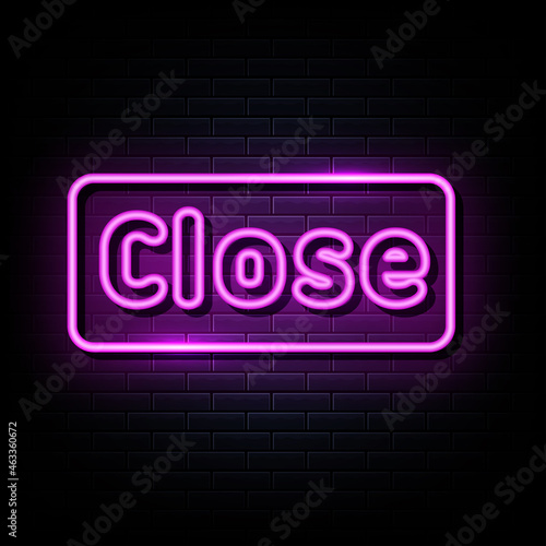 Close neon signs vector. Design template neon sign