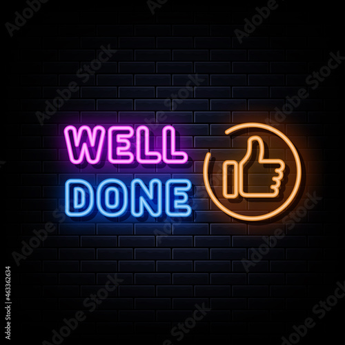 Well done neon signs vector. Design template neon sign