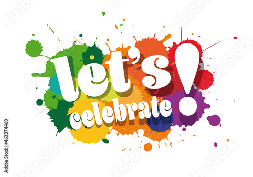 Let’s celebrate
