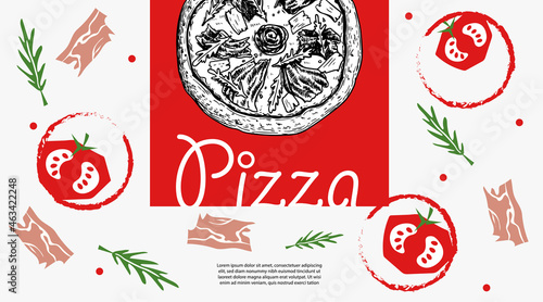 Italian pizza design template. Pizza Prosciutto crudo in hand drawn sketch style and pizza ingredients in flat modern style. Best for flyers, menu designs, banners, packages and other. 