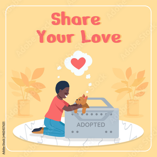 Adopting dogs social media post mockup. Share your love phrase. Web banner design template. Rescuing animals booster, content layout with inscription. Poster, print ads and flat illustration
