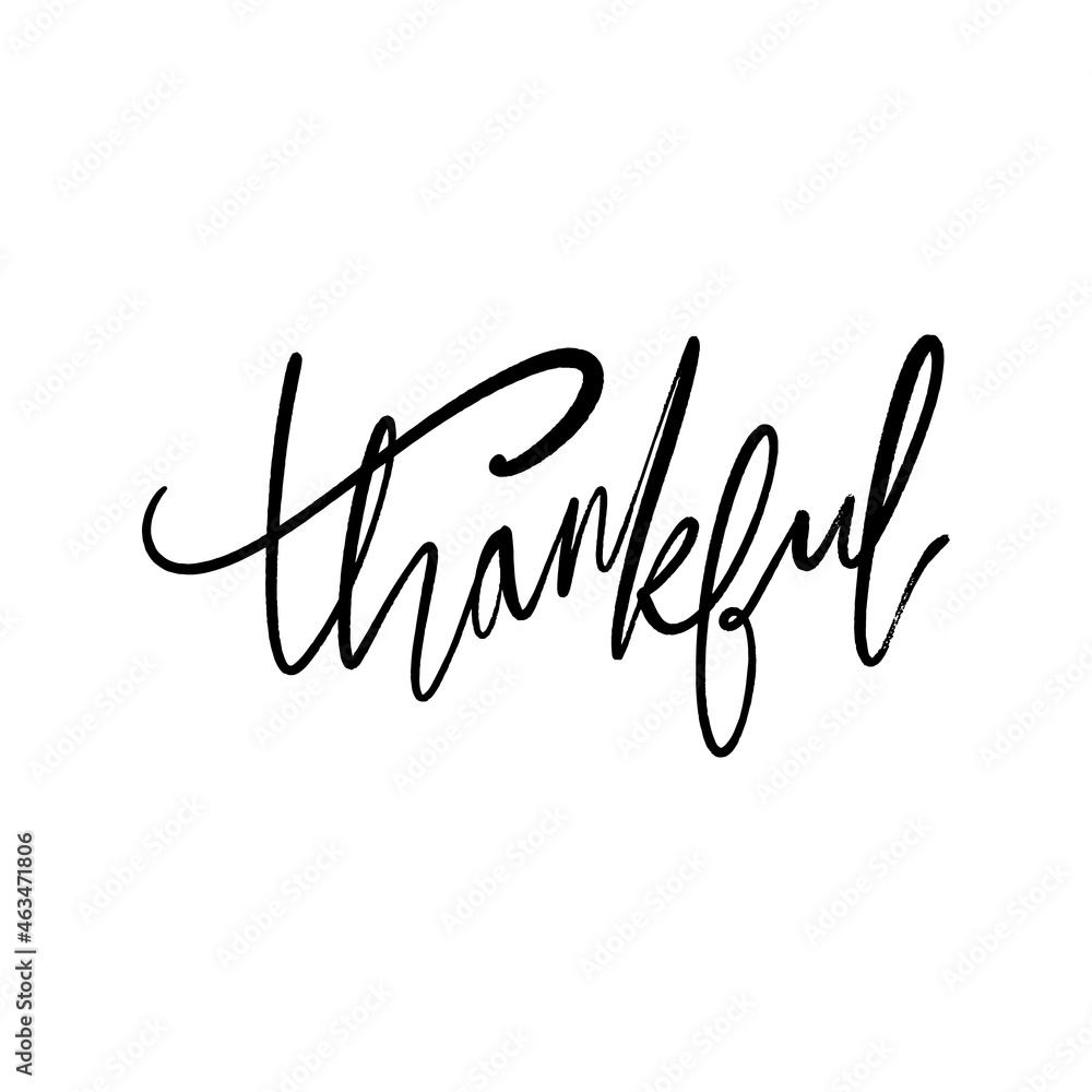 Thankful lettering, hand drawn text, ink brush black type.