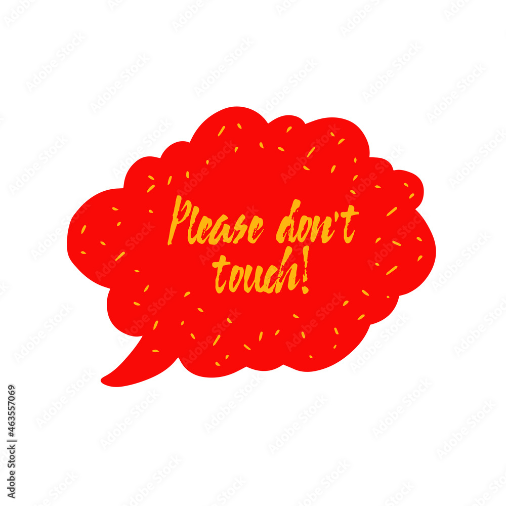 Do Not Touch Lettering Inspirational handwritten brush lettering Please do not touch. Vector ...