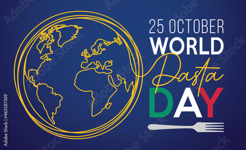 International event, World Pasta Day 25 October, Vector Illustration design