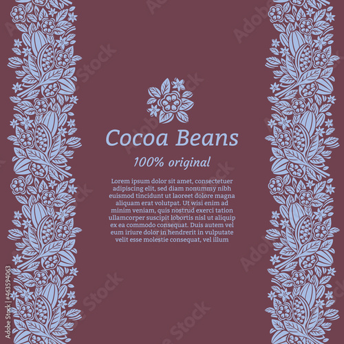 Design template for cocoa packaging. Cocoa beans and leaves. Vector illustration.