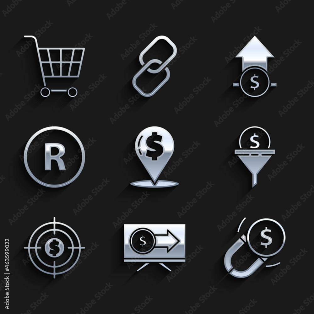Fototapeta premium Set Cash location pin, Monitor with dollar, Magnet money, Lead management, Target, Registered Trademark, Financial growth and coin and Shopping cart icon. Vector