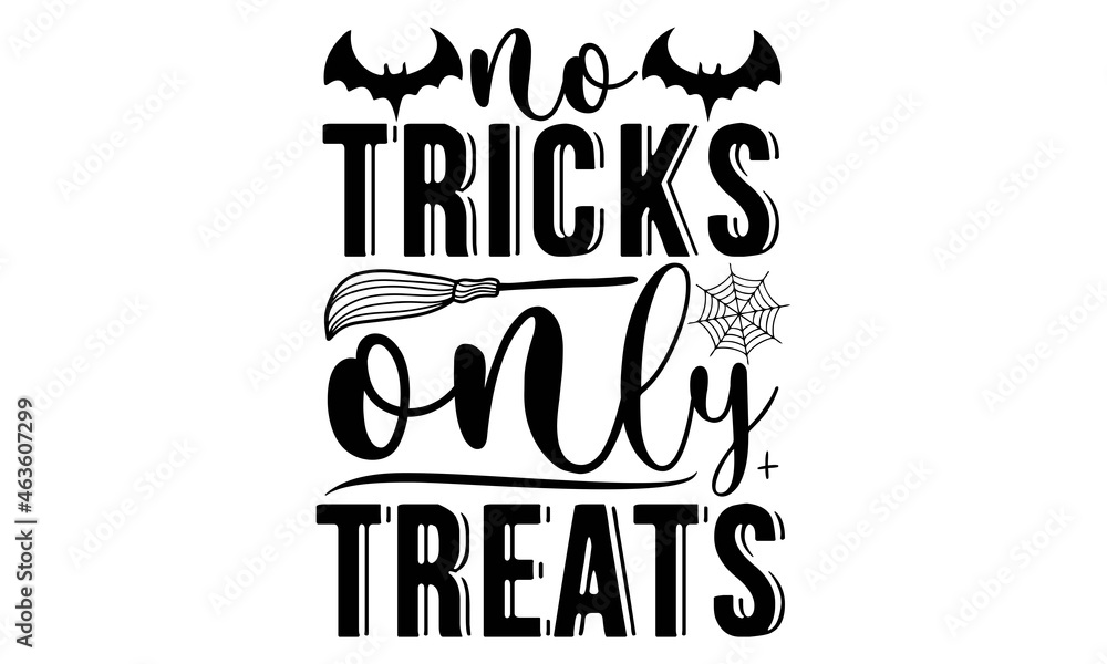 No tricks only treats SVG, Halloween Bleach Stencil svg, Halloween