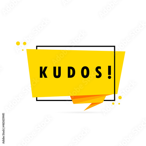 Kudos. Origami style speech bubble banner. Sticker design template with Kudos text. Vector EPS 10. Isolated on white background