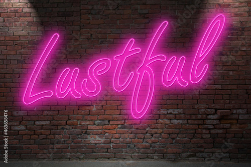 Konstfotografi Neon lustful lettering on Brick Wall at night