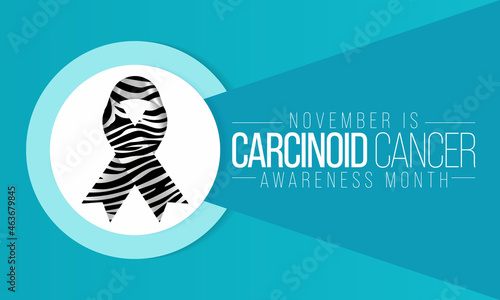 Carcinoid Cancer awareness month is observed every year in November, it is a type of tumor that grows from neuroendocrine cells. Vector illustration photo