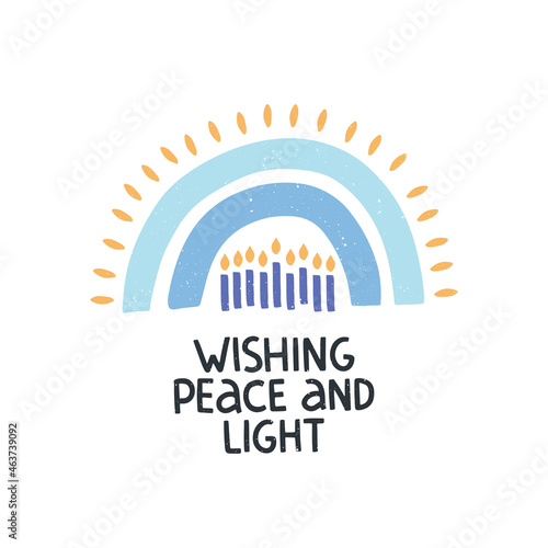 Hanukkah vector celebration typography. Jewish holiday greeting card. Wishing peace and light quote. Chanukah wishes isolated on white. Hand drawn festive rainbow illustration.