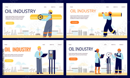 Set of web templates with illustrations of oil industry workers at work. Vector flat illustration for interface with cartoon characters by factory employees.