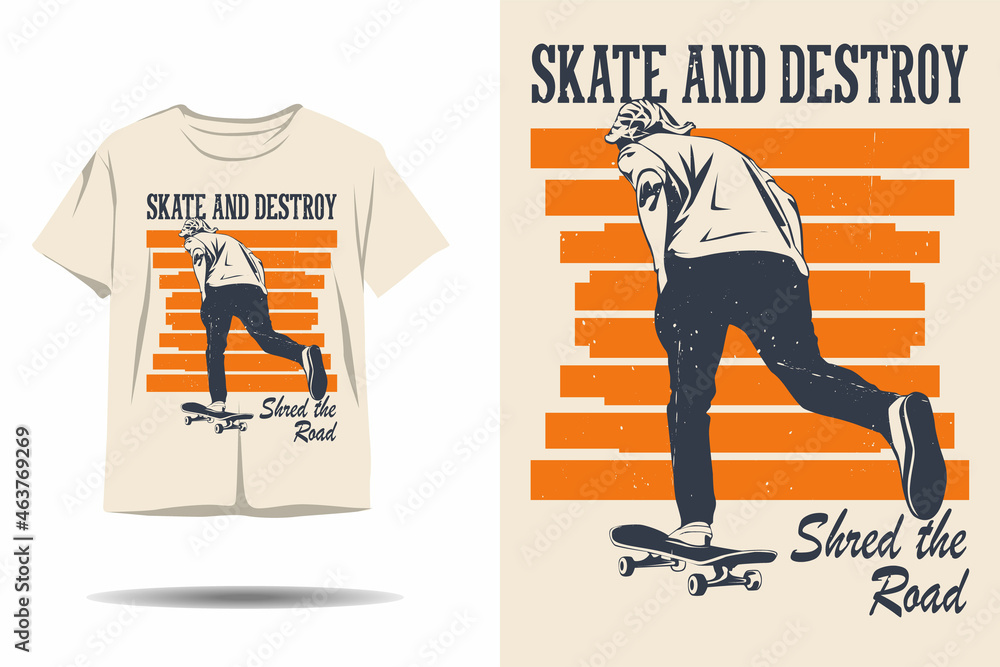 Skateboard skate and destroy shred the road silhouette t shirt design Stock  Vector