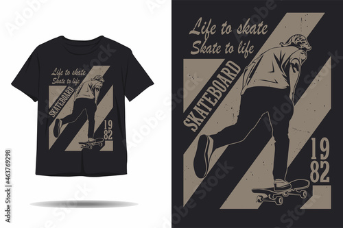 Skateboard life to skate skate to life silhouette t shirt design