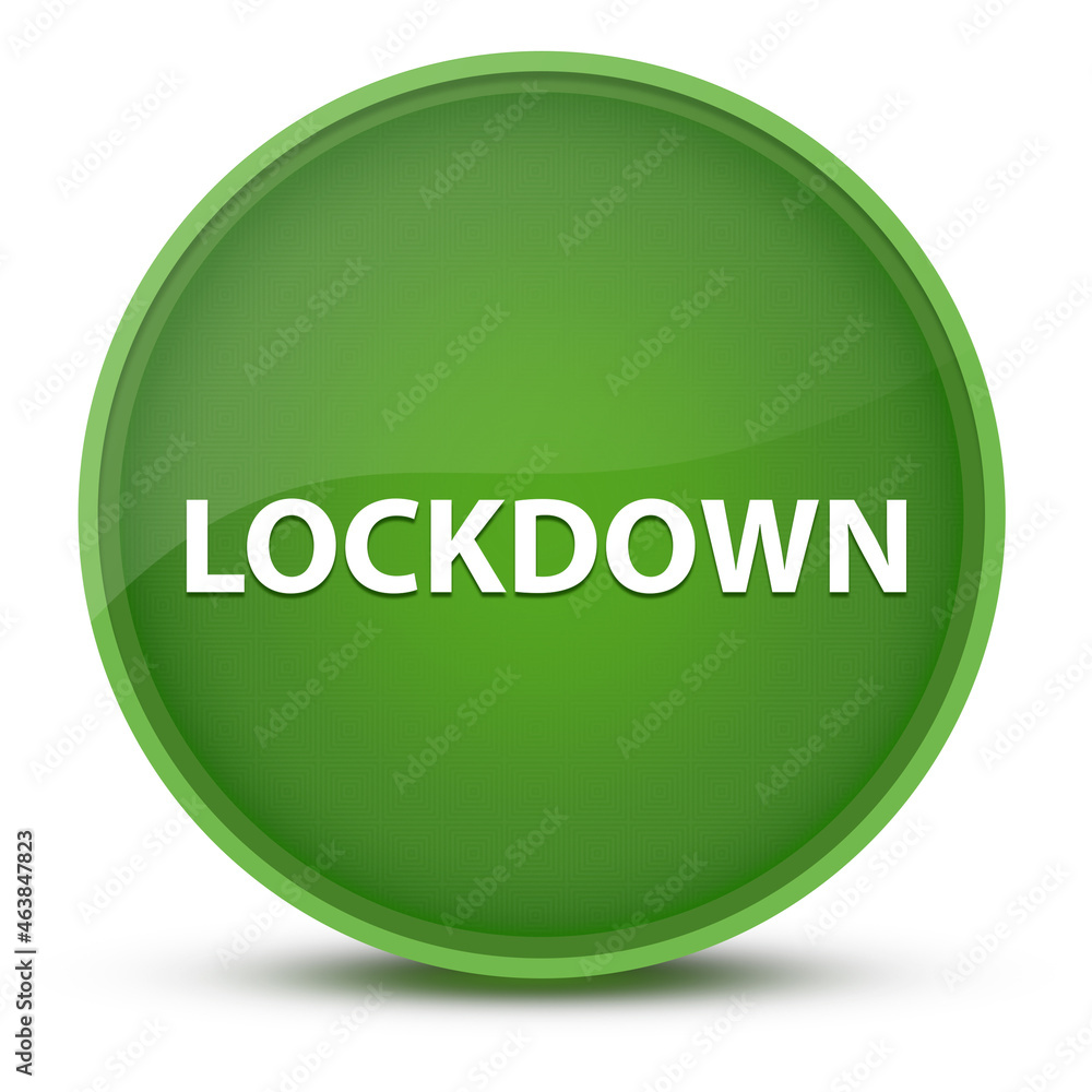 Lockdown luxurious glossy green round button abstract Lockdown luxurious glossy green round button abstract