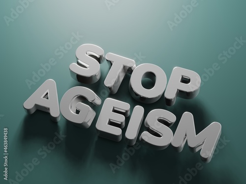3d render of text stop ageism. Social problem of inequality of ages. Job refusal for elderly people. 3d render photo