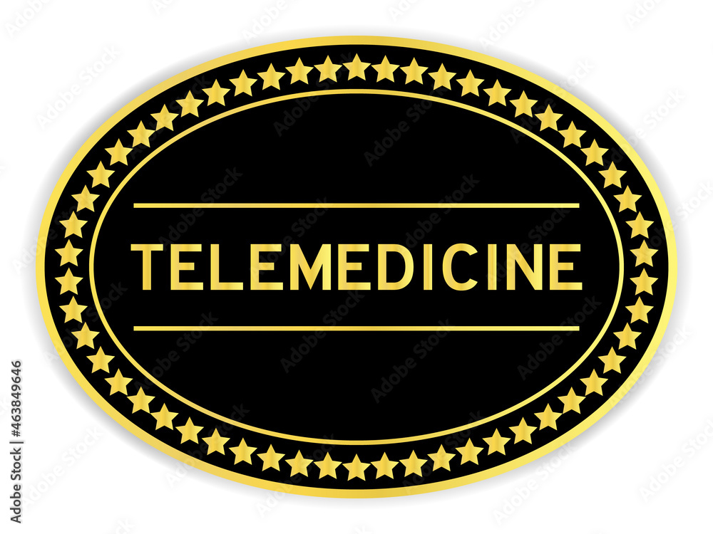 Gold and black color oval label sticker with word telemedicine on white background Gold and black color oval label sticker with word telemedicine on white background
