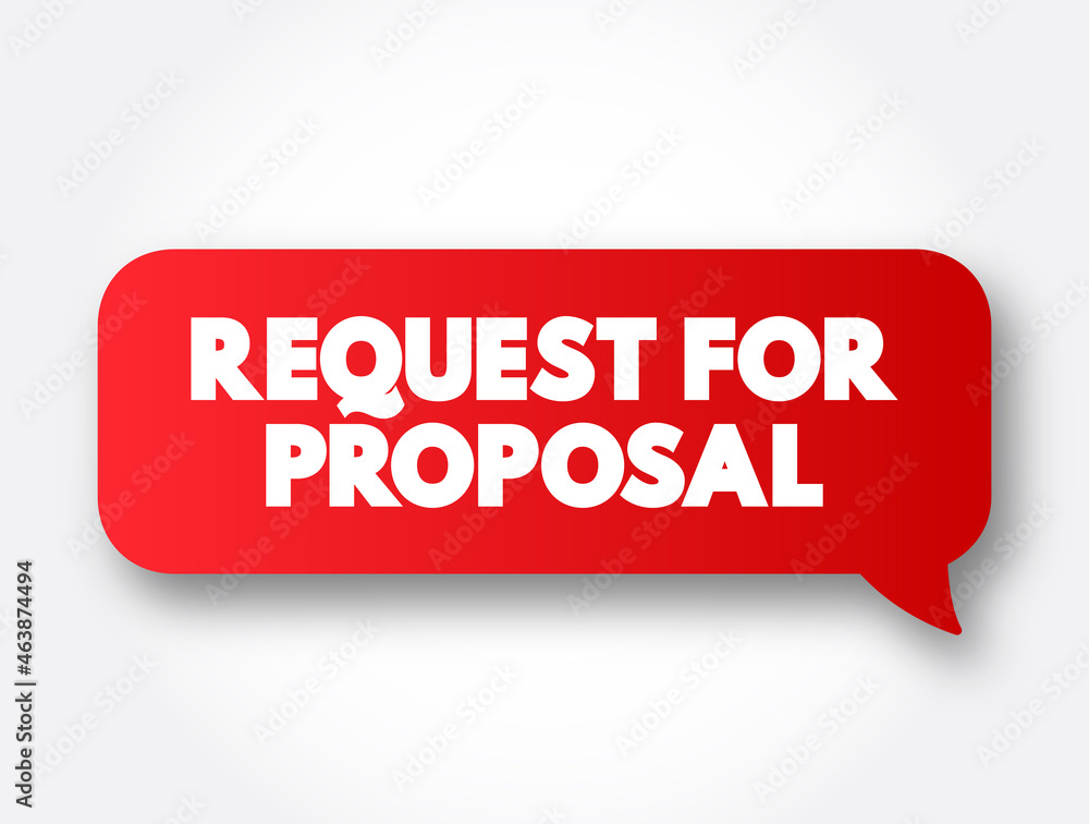 Request For Proposal text message bubble, concept background Request For Proposal text message bubble, concept background