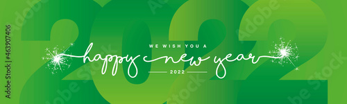 We wish you Happy New Year 2022 line designed handwritten lettering white green background with sparkle firework