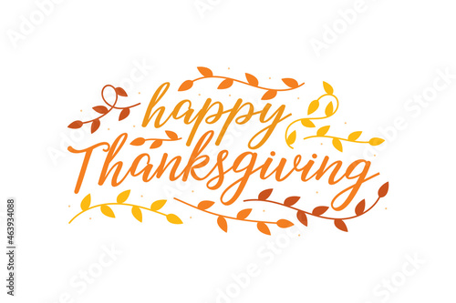Happy Thanksgiving. Thanksgiving Day Background  Happy Thanksgiving Greeting Card  Giving Thanks Text  Holiday Card  Vector Illustration Background