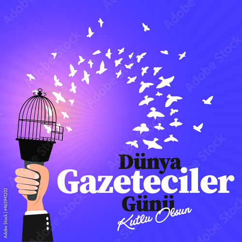 Dünya Gazeteciler Günü Kutlu Olsun. Translation: World Press Freedom Day.