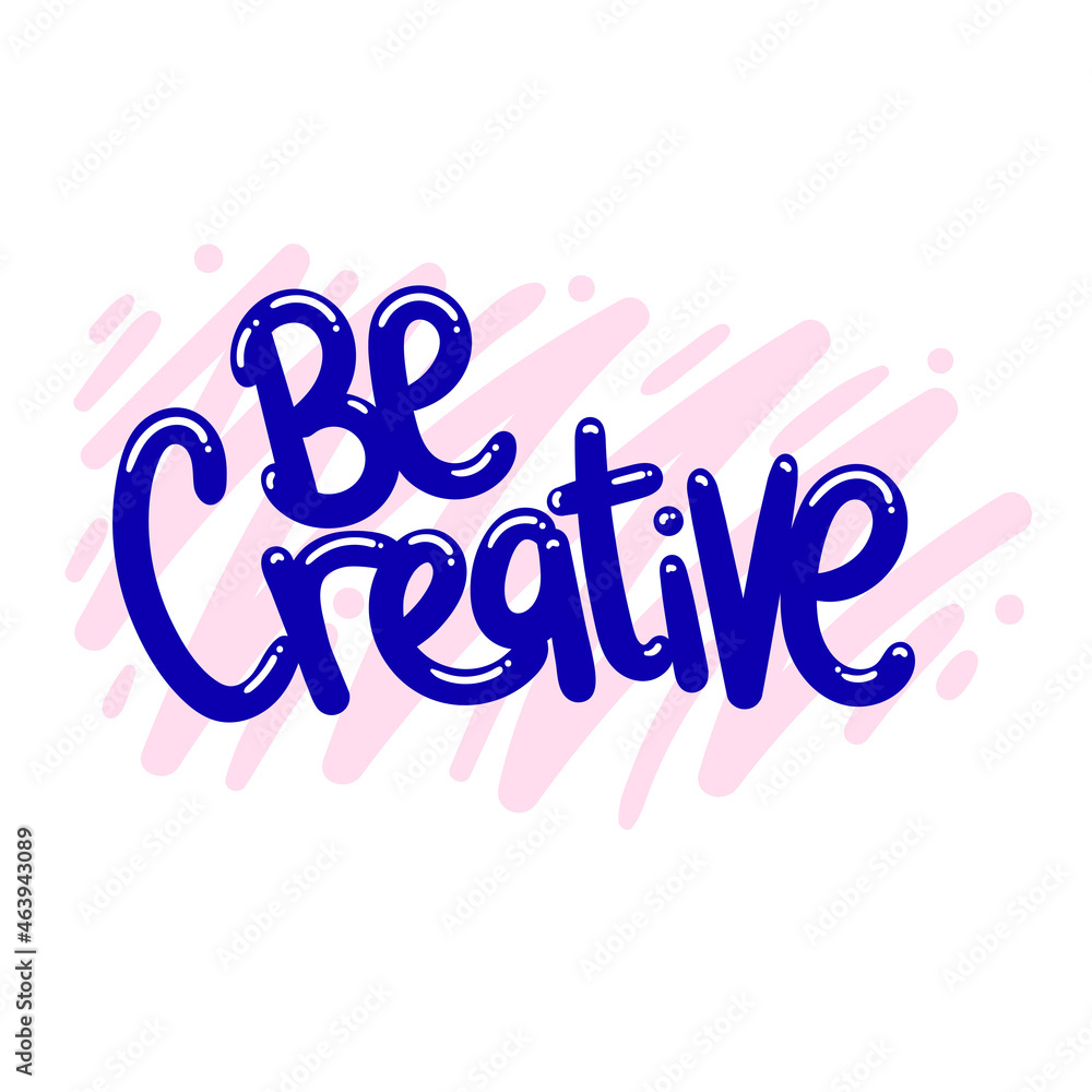 be creative quote text typography design graphic vector illustration