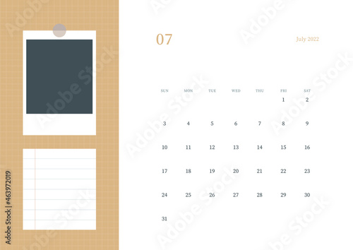 July 2022 simple design digital and printable calendar template illustration. Notes, scheduler, diary, calendar, memo, planner document template background. Photo frame, notepad and calendar set.