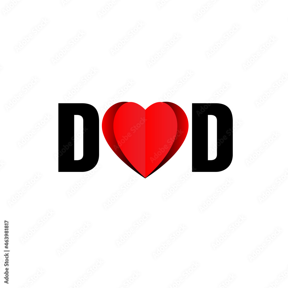 I love Dad lettering with red heart on white I love Dad lettering with red heart on white