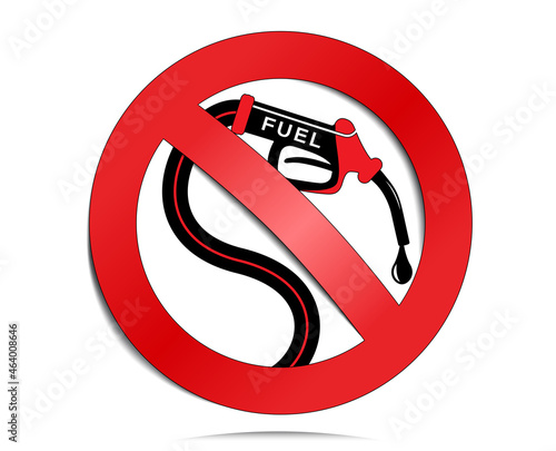3d fuel crisis concept design with forbidden sign, fuel pump, oil drop. Car fuel, gas, diesel, benzin out of stock illustration.  Fuel price rise vector icon.