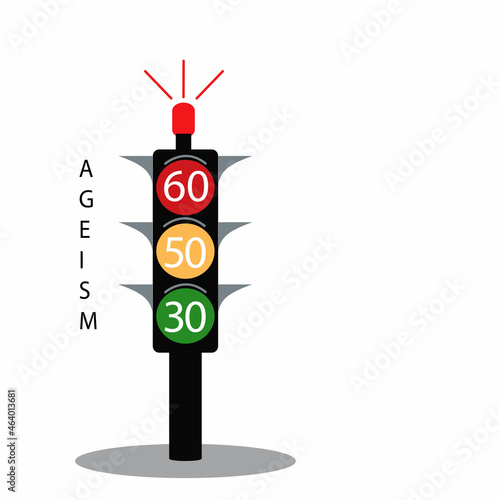 Stop the concept of ageism. Traffic light with numbers of different ages. Vector illustration with a copy of the space.