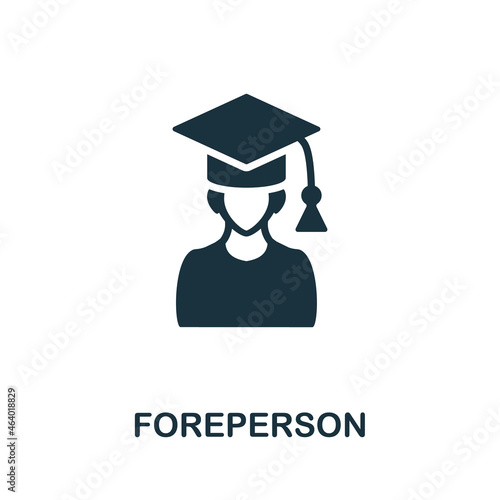 Foreperson icon. Monochrome sign from company management collection. Creative Foreperson icon illustration for web design, infographics and more