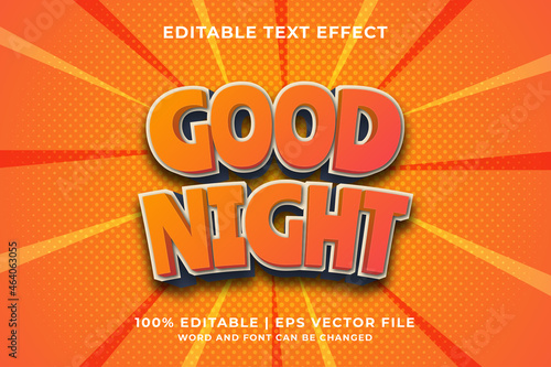 Editable text effect - Good Night Year 3d template style premium vector