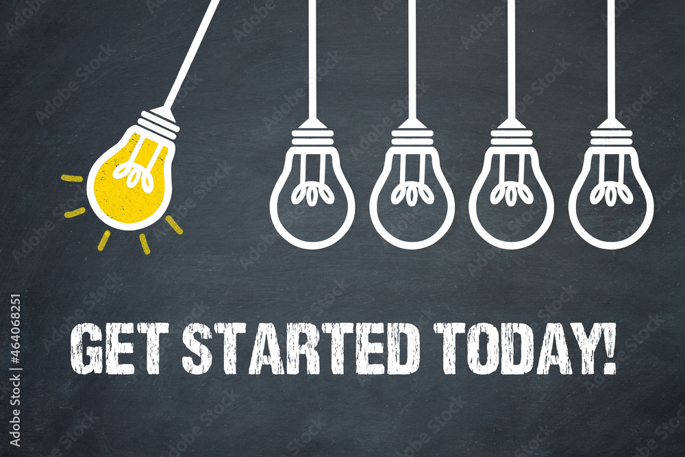 Fototapeta premium get started today! 