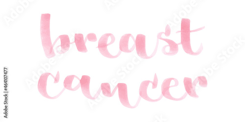 Breast cancer text brush lettering. Pink marker pen hand drawn. Horizontal composition. Vector illustration, flat design