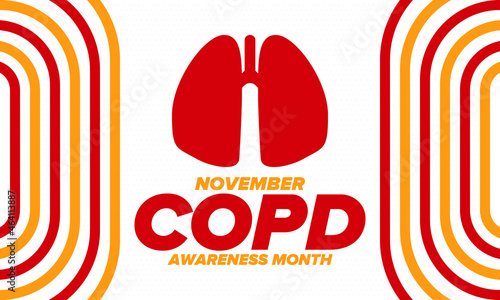 COPD Awareness Month in November. Chronic Obstructive Pulmonary Disease. Celebrated annual in United States. Medical health care and awareness design. Poster, card, banner and background. Vector