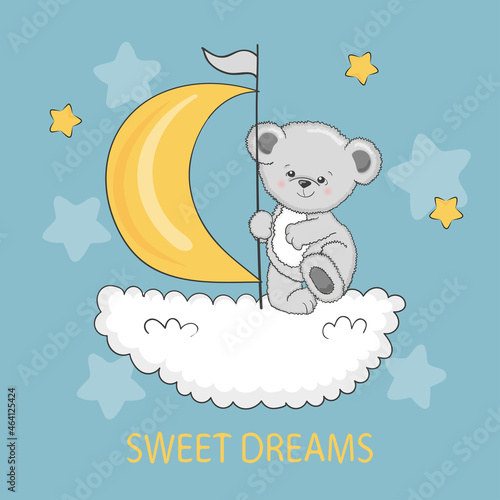 Cute Teddy Bear on the cloud ship with moon sail. Sweet dreams vector illustration.