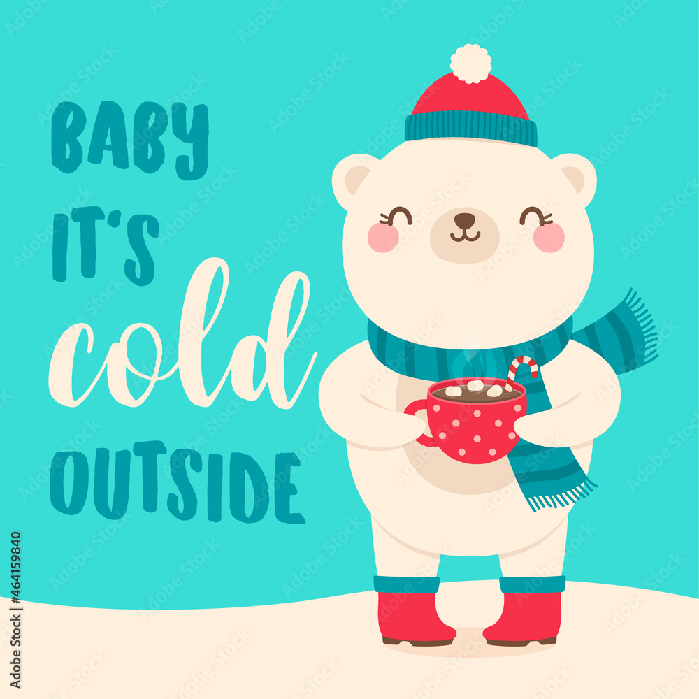 Cute polar bear holding a cup of hot chocolate with marshmallows with text “baby it's cold outside” for christmas and new year card design. Cute polar bear holding a cup of hot chocolate with marshmallows with text “baby it's cold outside” for christmas and new year card design.