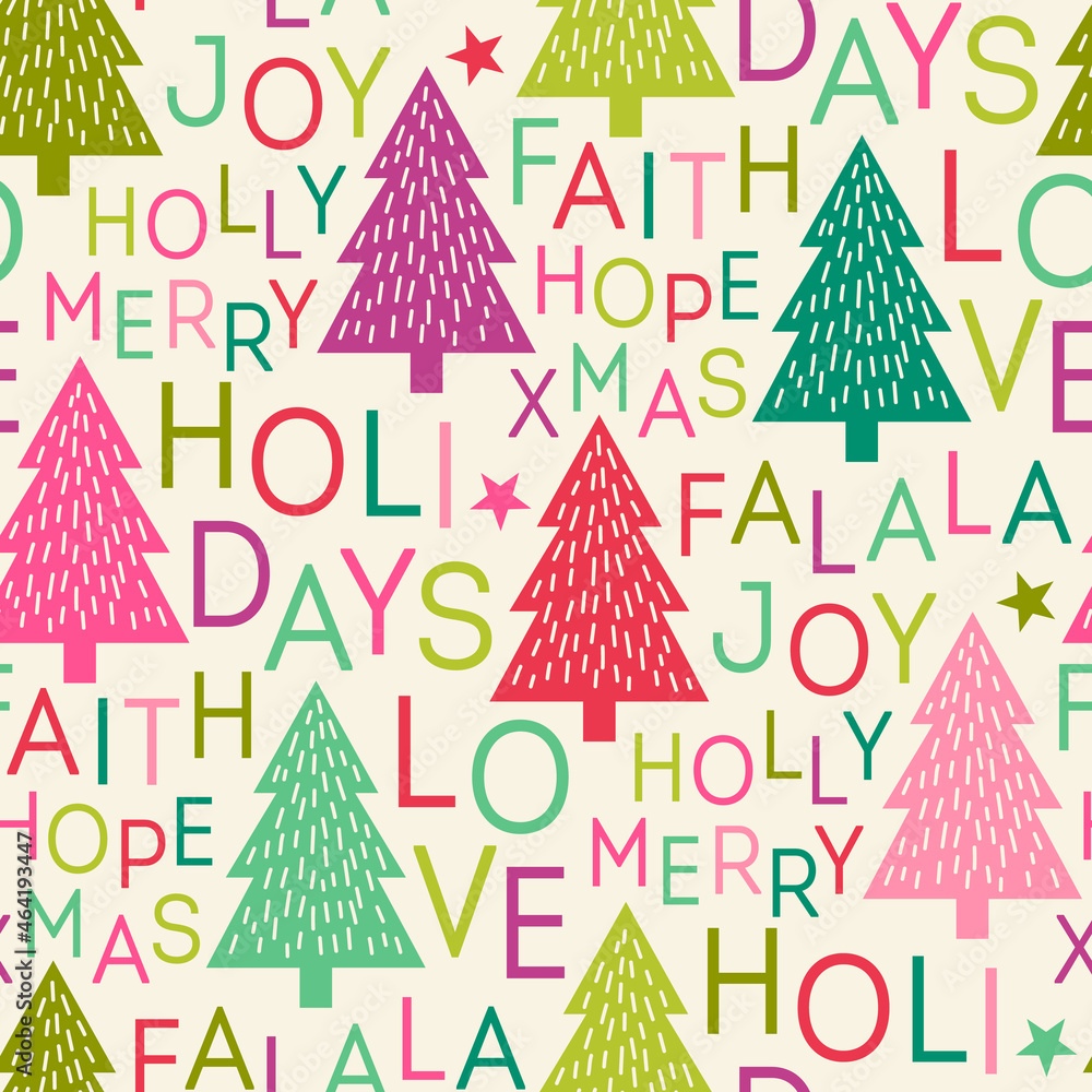 Colorful pine tree and typography design seamless pattern.